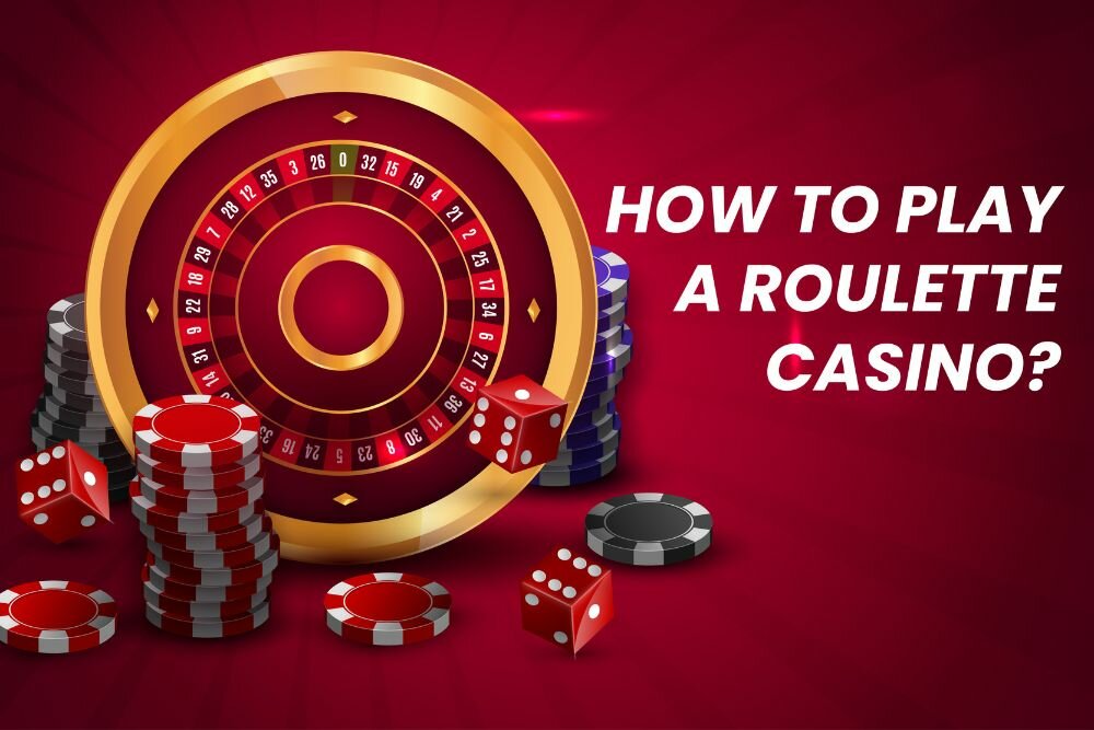 How to play Roulette